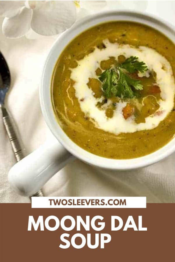 Moong Dal Soup Instant Pot Moong Dal Recipe Twosleevers