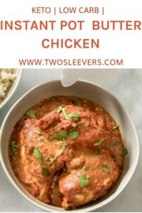 Easy Made Butter Chicken Instant Pot Indian Recipes