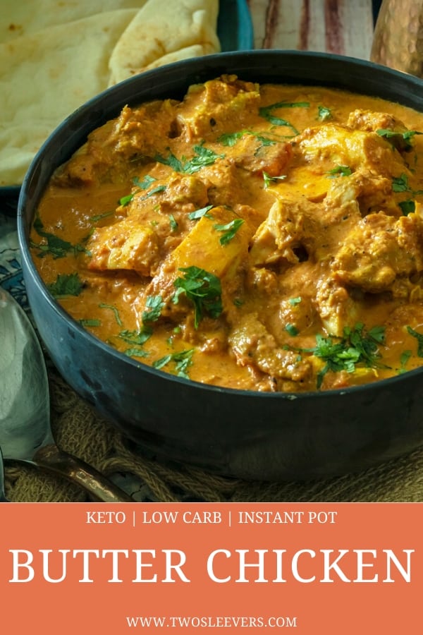 30 Minute Indian Butter Chicken Recipe | Instant Pot Butter Chicken