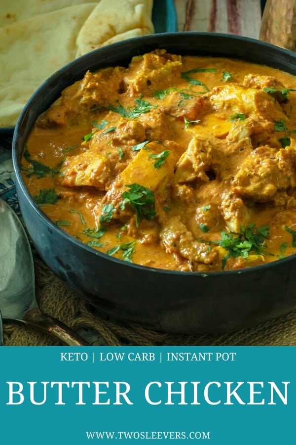 30 Minute Indian Butter Chicken Recipe Instant Pot Butter Chicken 9757