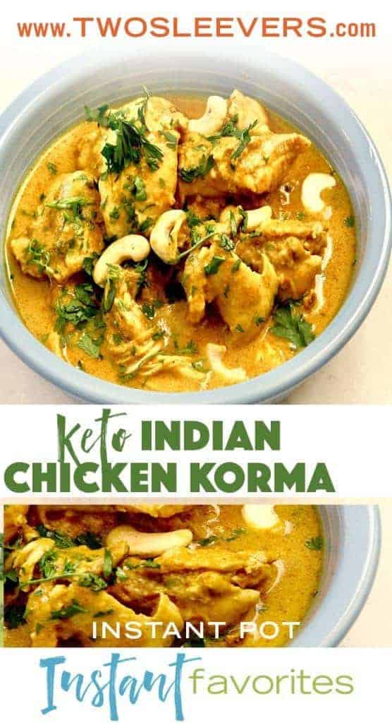 Easy Chicken Korma Recipe Instant Pot Recipe Slow Cooker Recipe TwoSleevers