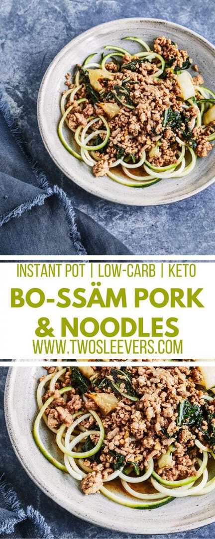 Bo-Ssäm Pork and Noodles | Pork and Noodles Recipe | Instant Pot Recipes | low Carb Recipes | Keto Recipes | Korean Recipes | Pressure Cooker Recipes | Pork Recipes | High Protein Recipes | Two Sleevers | #twosleevers #porkandnoodles #keto #instantpot