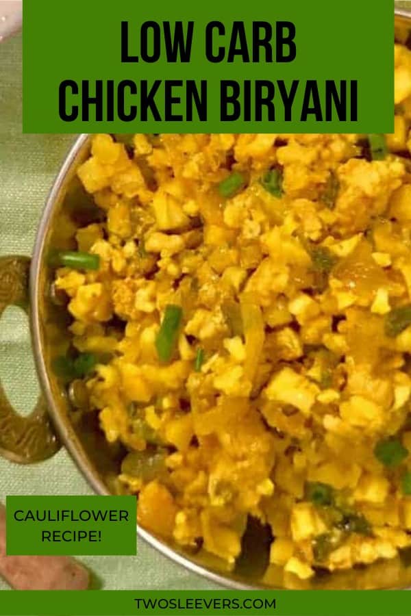 Low Carb Chicken Biryani | Low Carb Indian Food Recipe