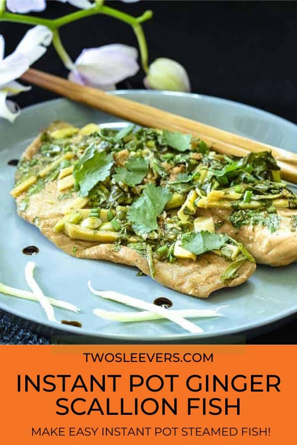 Instant Pot Steamed Fish Ginger Scallion Fish