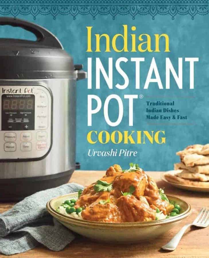 Indian Instant Pot cooking. A cookbook with 50+ recipes on how to create authentic Indian recipes using an Instant Pot