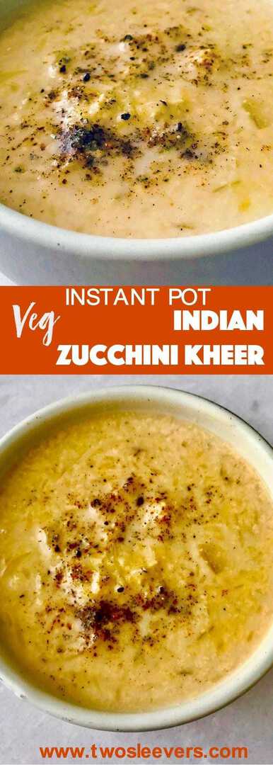 Super easy Indian Zucchini Kheer made in minutes in your pressure cooker or Instant Pot. Great way to use up all that summer zucchini in a sweet, exotic dessert. 