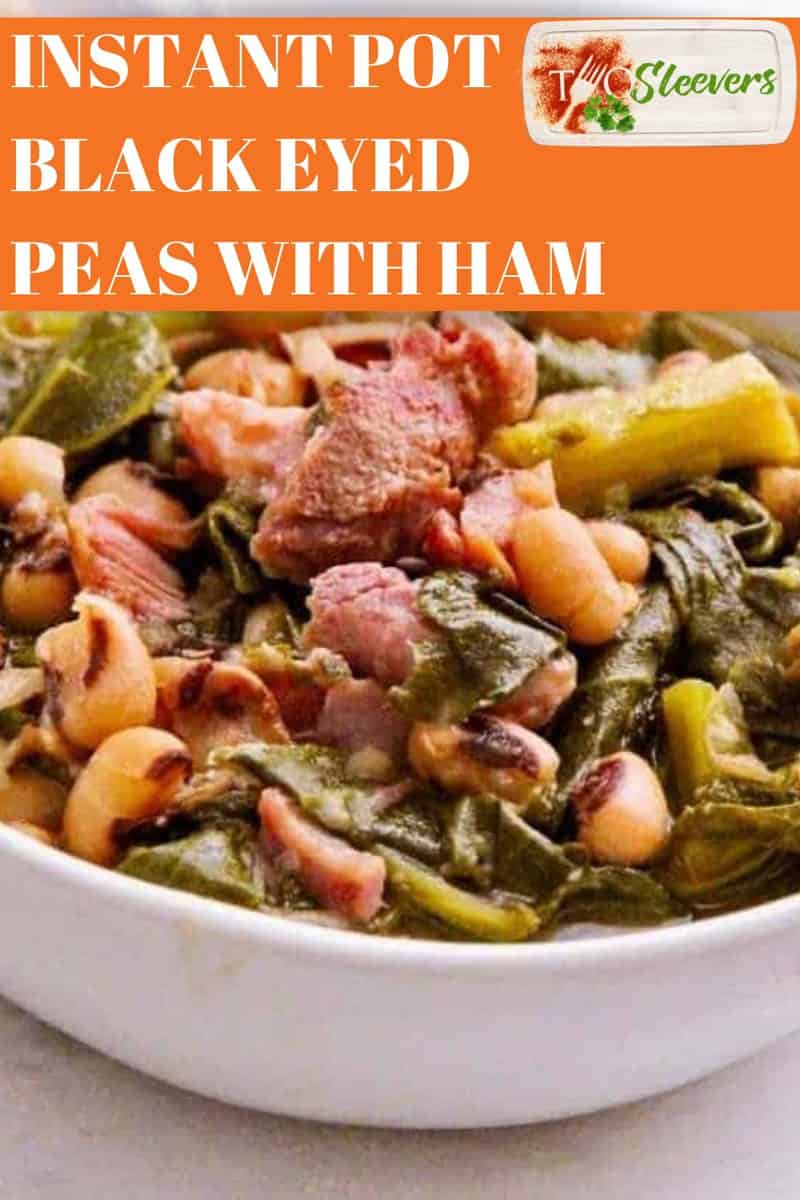 Instant Pot Black Eyed Peas with Ham and Greens