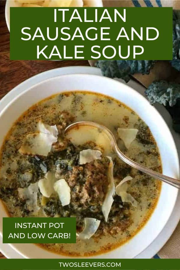 Low Carb Italian Sausage Kale Soup TwoSleevers