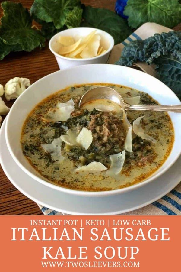 Low Carb Italian Sausage Kale Soup TwoSleevers