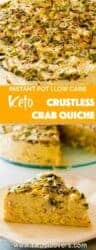 Make the lightest and fluffiest keto crustless crab quiche in your Instant Pot or oven with imitation crab, half and half and cheese, plus a few tasty spices. This one is perfect for any meal—or just a snack.