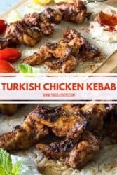 Turkish Chicken Kebab