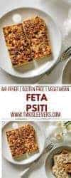 Air Fried Feta Psiti