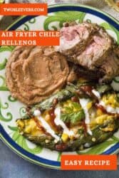 Air Fryer Chile Rellenos | Straightforward Chile Rellenos Recipe