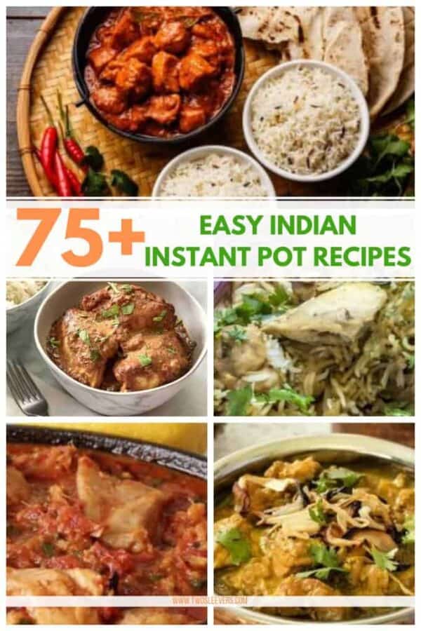 Indian Instant Pot Recipes | The Best Indian Instant Pot Recipes Ever!