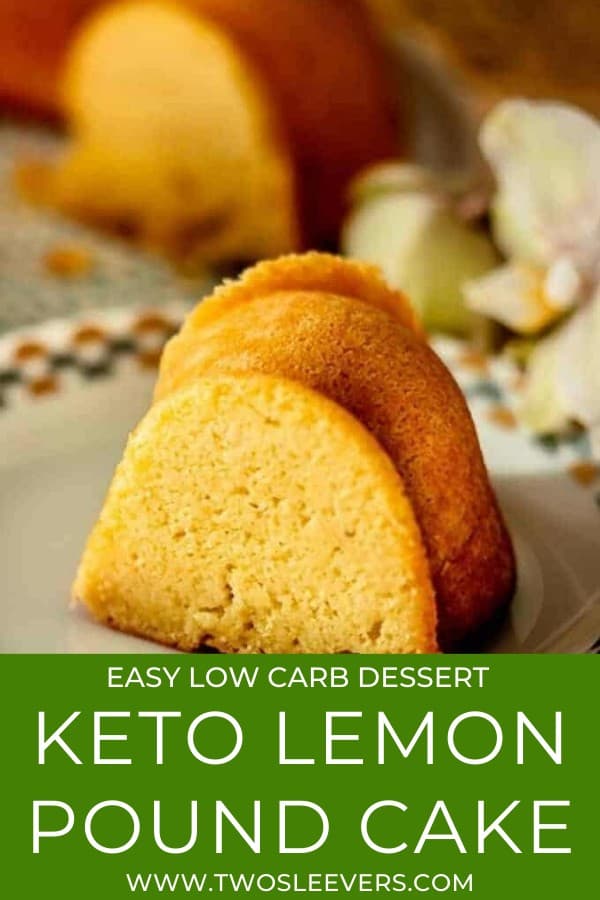 Keto Lemon Pound Cake - TwoSleevers