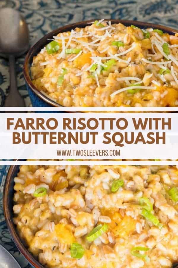 Farro Risotto With Butternut Squash - Farro Instant Pot Recipe