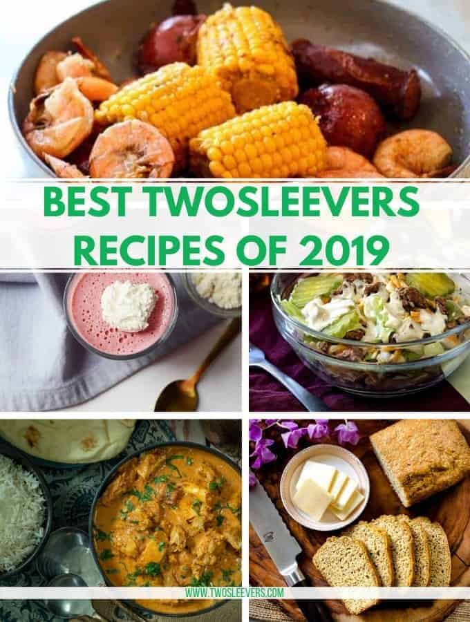 Different foods with the title Best Twosleevers Recipes of 2019.