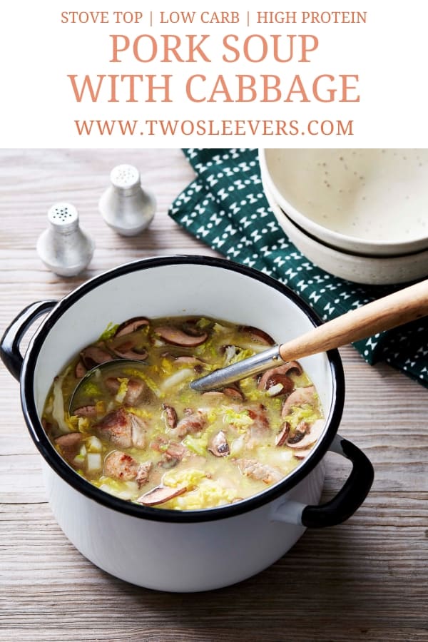 Pork Belly Cabbage Soup | Quick, Easy And Low Carb! - TwoSleevers