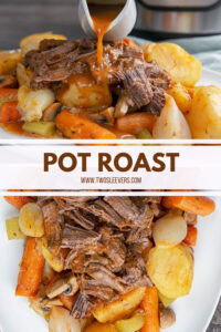 Instant Pot Pot Roast | Quick, Easy and Delicious! – TwoSleevers