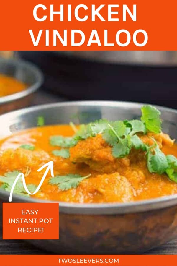 Chicken Vindaloo | Made Authentically In The Instant Pot! - TwoSleevers