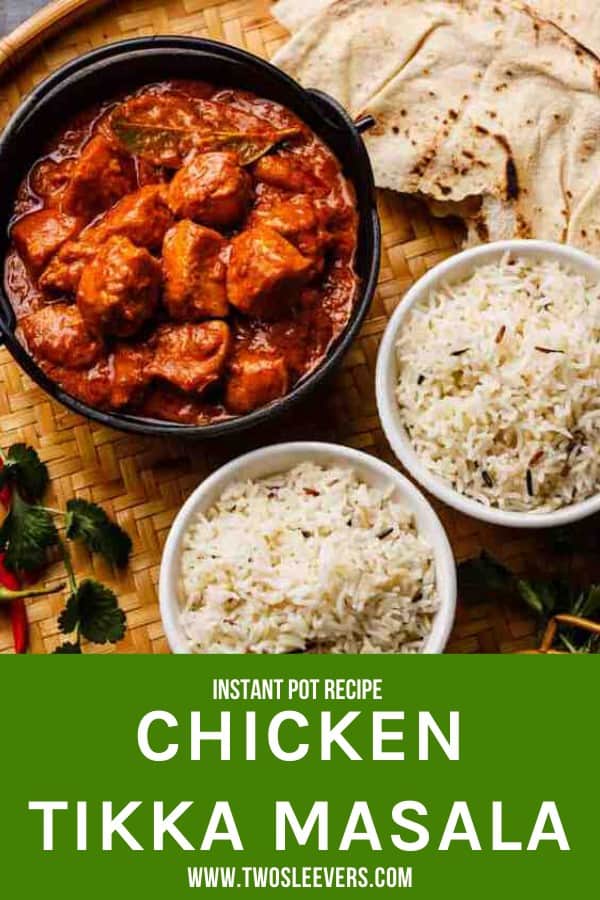 Instant Pot Chicken Tikka Masala Recipe | TwoSleevers