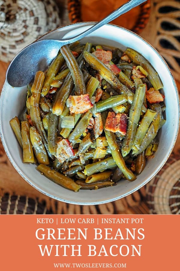 Instant Pot Green Beans | Green Beans With Bacon | A yummy low carb ...