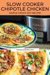 slow cooker chipotle chicken