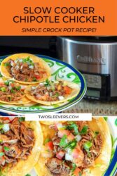 slow cooker chipotle chicken