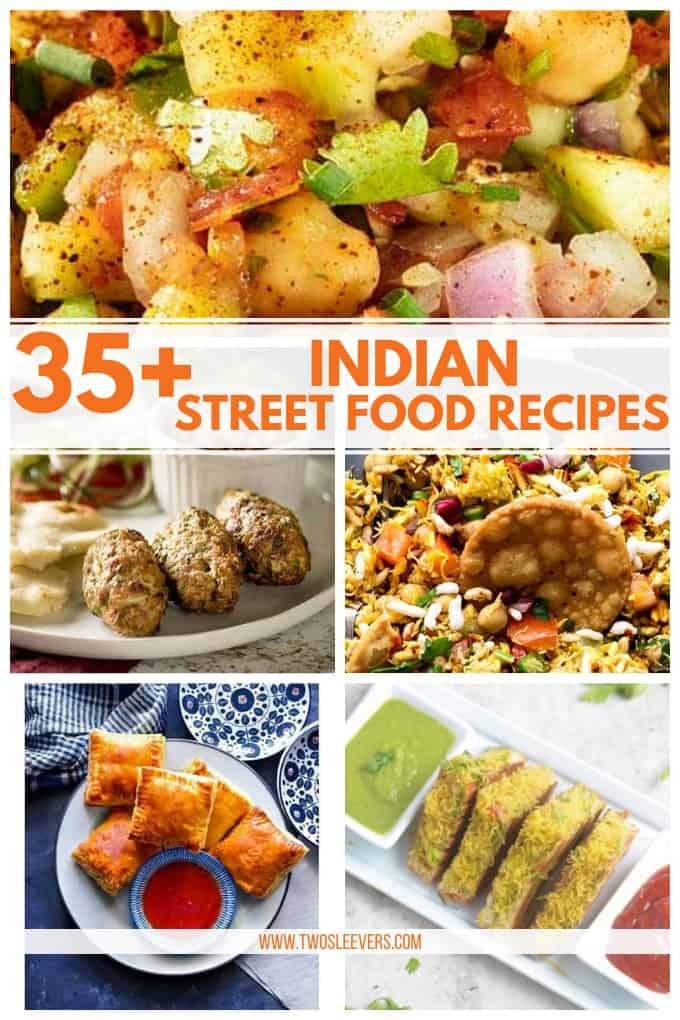 Indian Street Food | 35+ Indian Street Food Recipes You'll Love