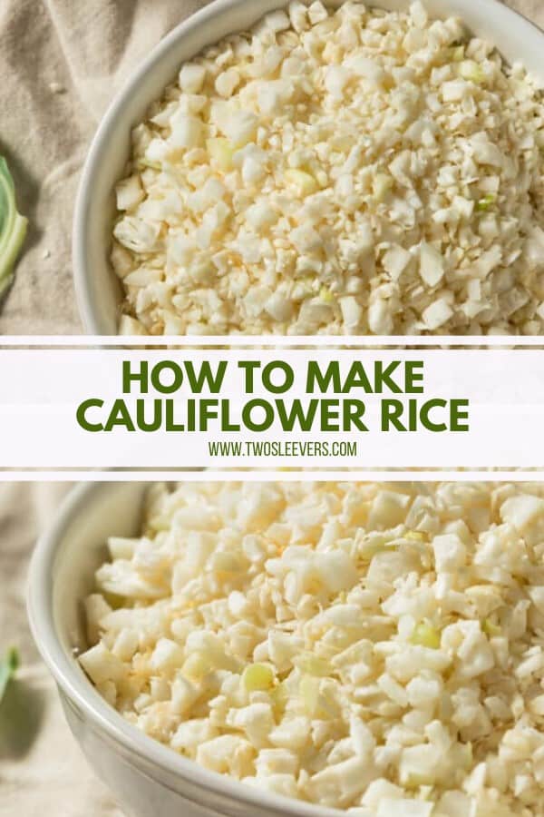 How To Make Cauliflower Rice | The BEST Ways To Make Cauliflower Rice