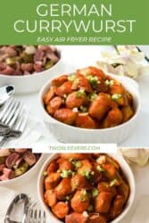 Pinterest graphic. German Currywurst with text overlay