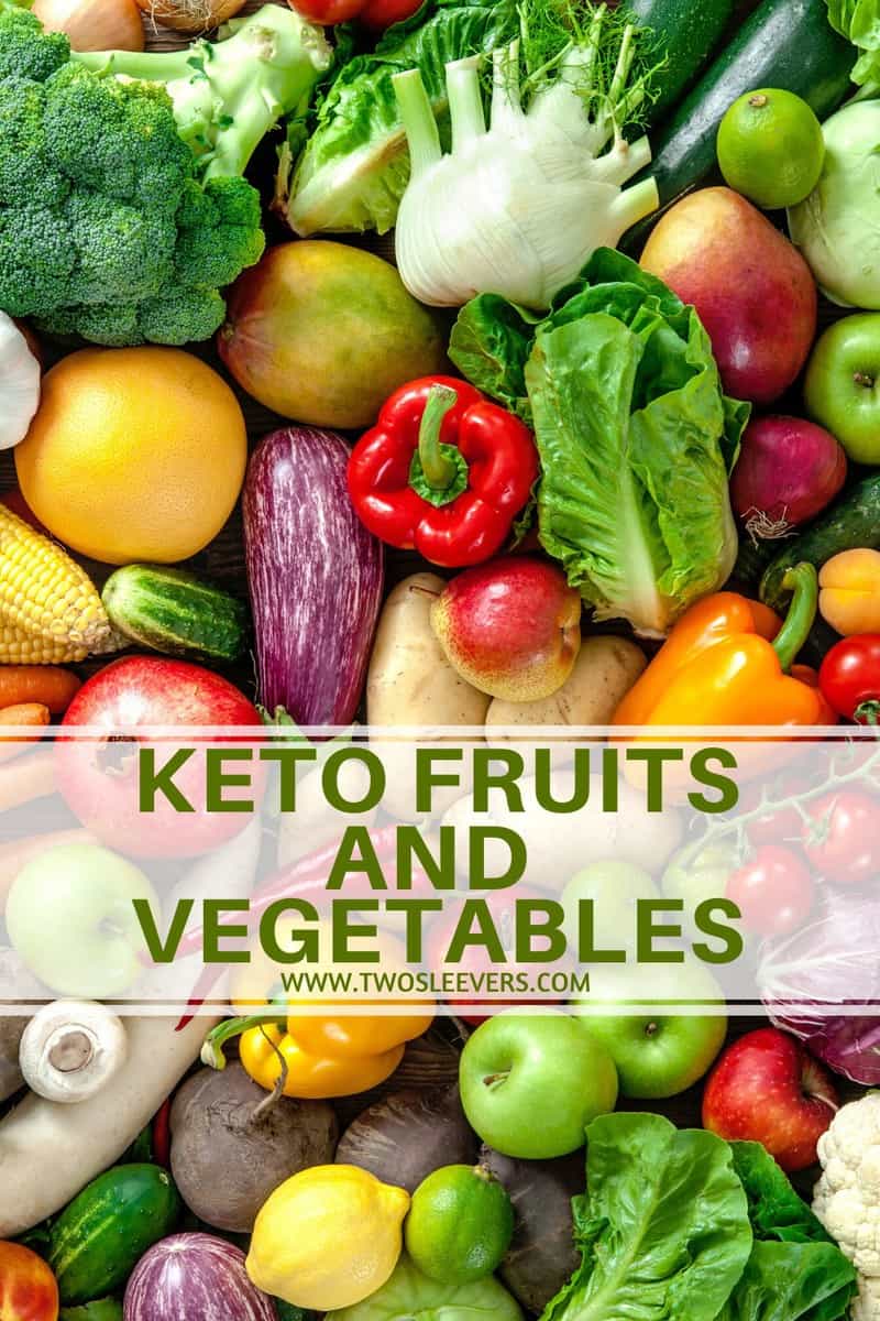 Low Carb Fruits and Vegetables For A Keto Diet - TwoSleevers