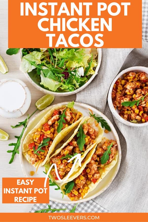 Instant Pot Chicken Tacos | Easy Shredded Chicken Tacos