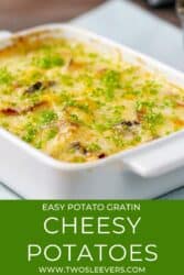 Pinterest graphic for cheesy potatoes