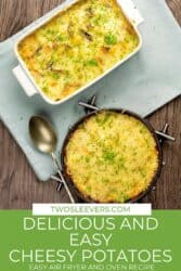 Pinterest graphic for cheesy potatoes