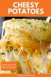 Pinterest graphic for cheesy potatoes