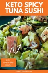 Pinterest graphic. Keto sushi bowl