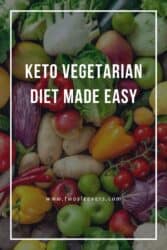 Pinterest graphic. Vegetarian keto diet