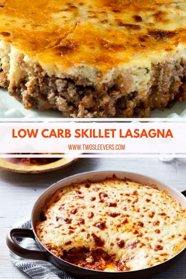 Skillet Lasagna | Low Carb Lasagna Recipe - TwoSleevers