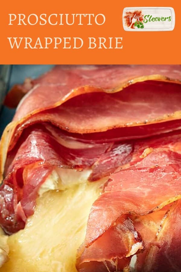 Prosciutto Wrapped Brie Delicious, 3Ingredient Appetizer! TwoSleevers