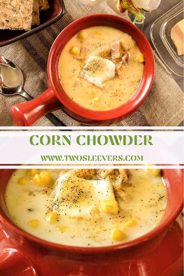 Corn Chowder Recipe Easy on the stove top or in the Instant Pot!