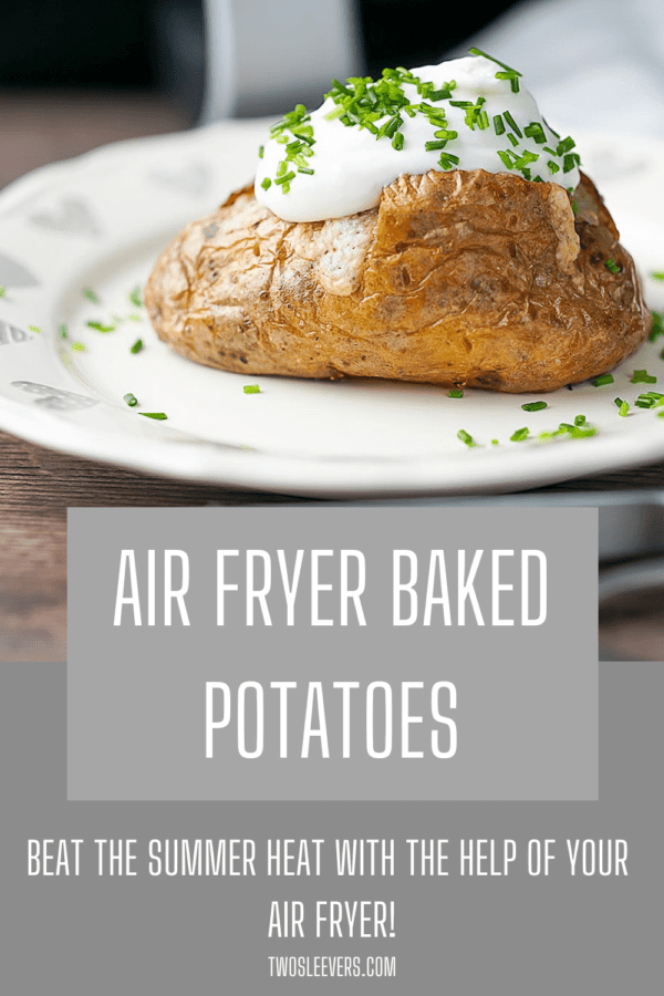 Air Fryer Baked Potatoes Pin