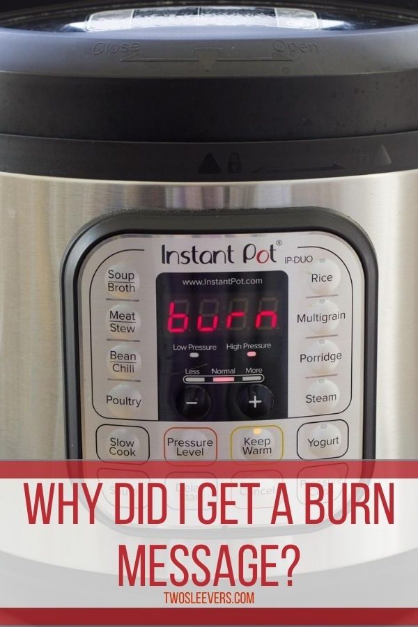 Instant Pot with Burn Message
