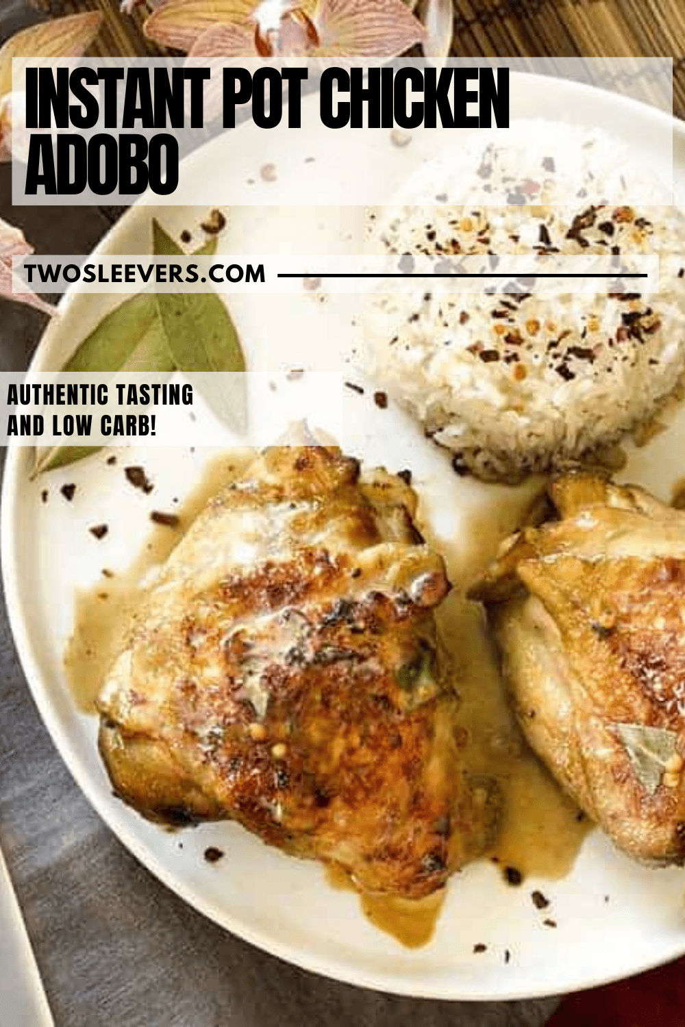 Instant Pot Chicken Adobo Filipino Chicken Adobo