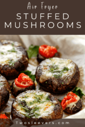 Air Fryer Stuffed Mushrooms Pin with text overlay