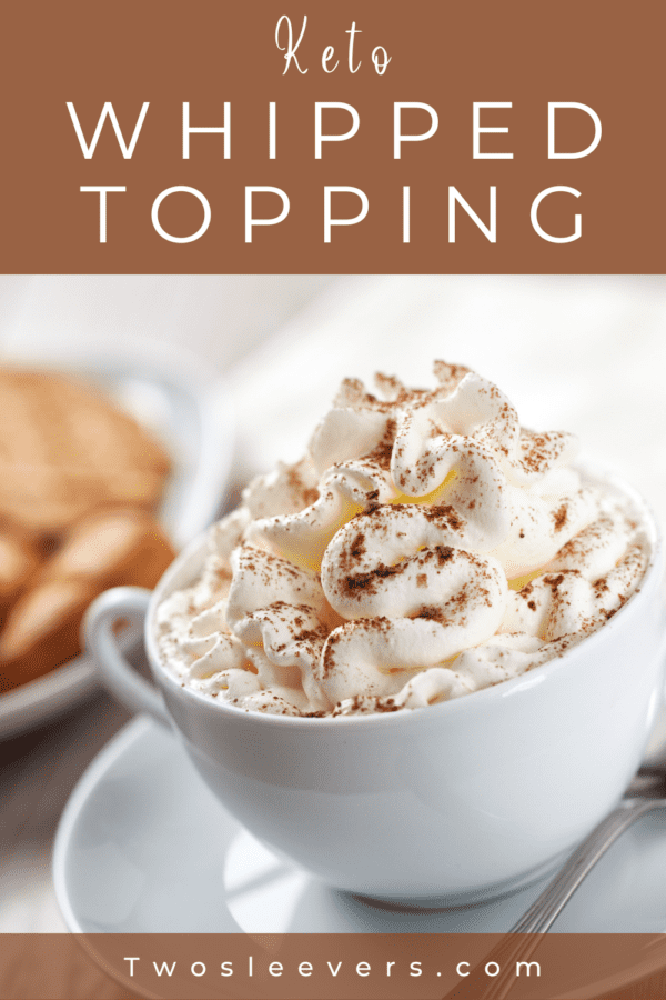 Keto Whipped Topping Pin with text overlay
