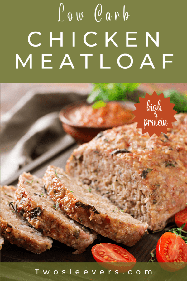 Chicken Meatloaf Pin with text overlay