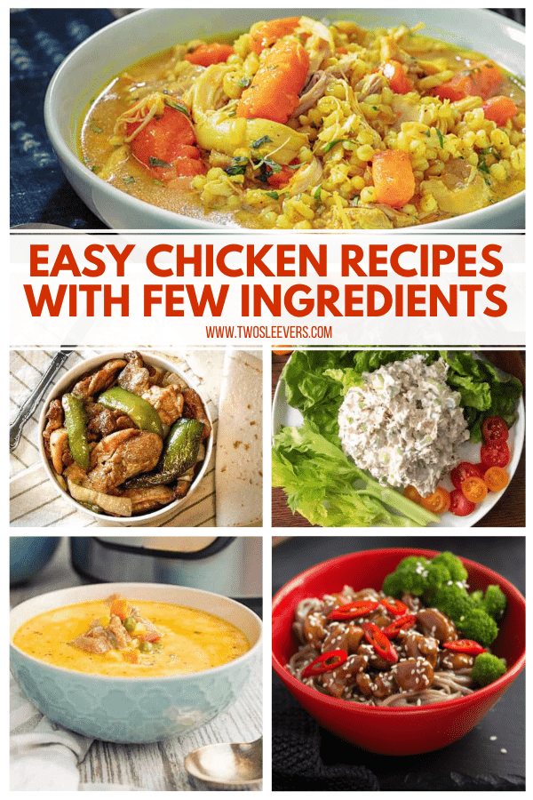 Easy Chicken Recipes with Few Ingredeints picture collage
