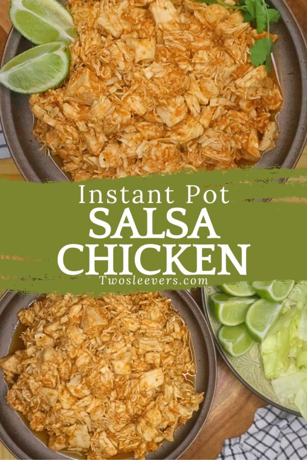 Instant Pot Salsa Chicken Pin with text overlay