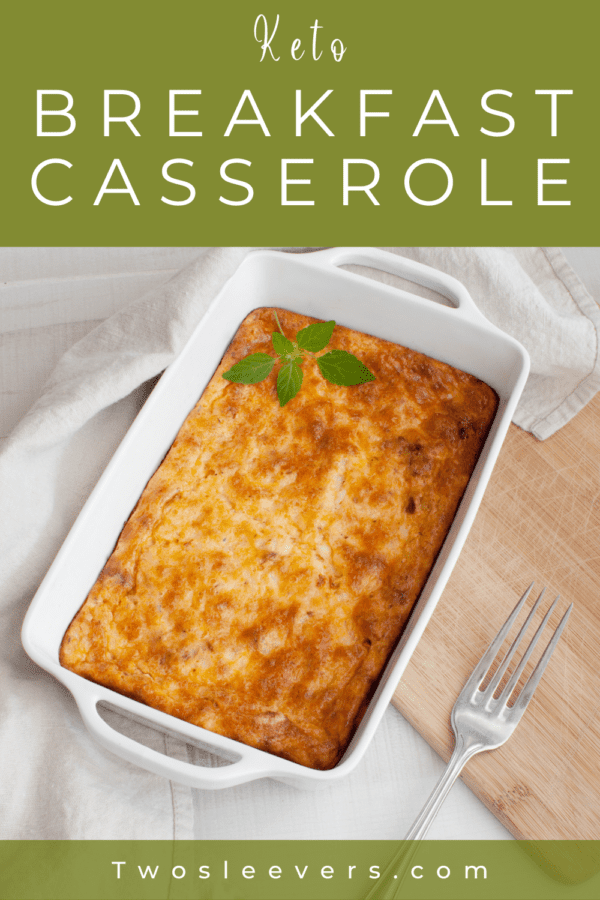 Keto Breakfast Casserole Pin with text overlay
